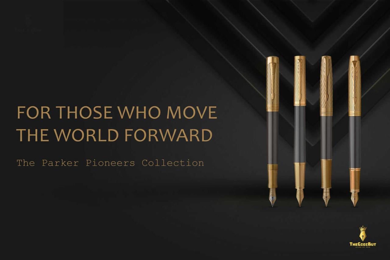 The Parker Pioneers Collection - Bộ sưu tập dành cho người lãnh đạo