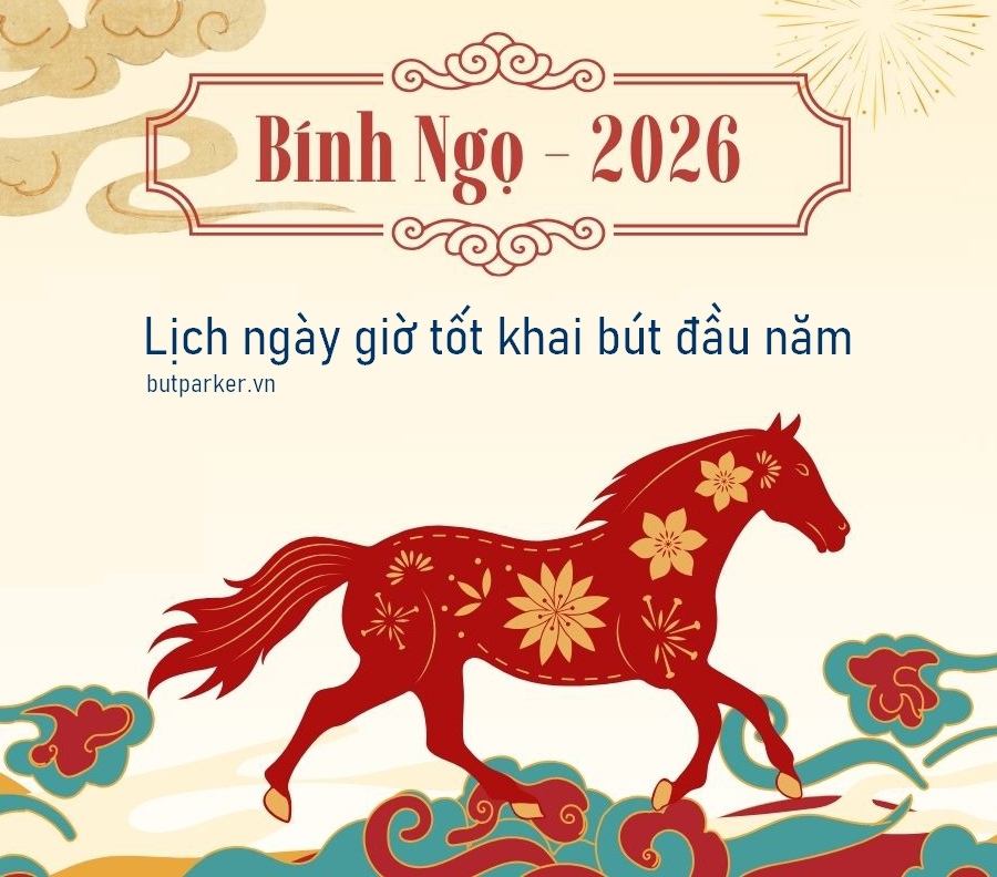 Lịch ngày giờ tốt khai bút đầu năm 2026 Bính Ngọ